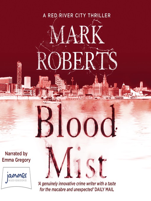 Title details for Blood Mist by Mark Roberts - Available